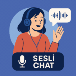 Sesli Sohbet